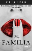 Mi Familia Tome III (Mariée à la mafia, #3) (eBook, ePUB)