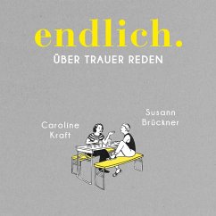 endlich. (MP3-Download) - Brückner, Susann; Kraft, Caroline