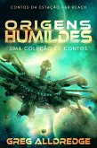 Origens humildes (Contos da Estação Far Reach, #2) (eBook, ePUB)