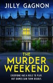 The Murder Weekend (eBook, ePUB)