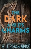 The Dark and Its Charms (Phineas and Liam, #1) (eBook, ePUB)