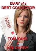 Diary of a Debt Collector (eBook, ePUB)