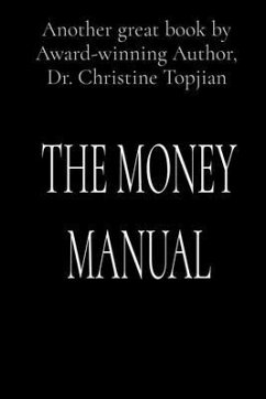 THE MONEY MANUAL (eBook, ePUB) - Topjian, Christine