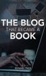 The Blog That Became A Book (eBook,... - Bild 1
