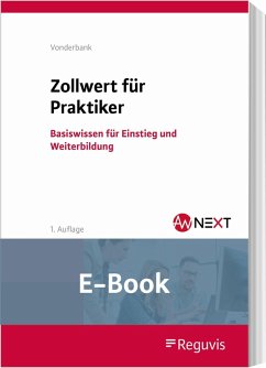 Zollwert für Praktiker (E-Book) (eBook, PDF) - Vonderbank, Stefan