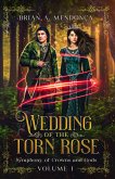 Wedding of the Torn Rose (eBook, ePUB)