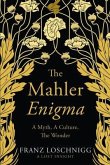 The Mahler Enigma (eBook, ePUB)