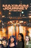 Maximum Journey (eBook, ePUB) Maximum Journey (eBook, ePUB)