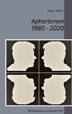 Aphorismen 1980 - 2020 (eBook, ePUB)