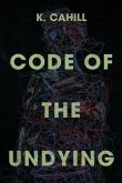 Code of the Undying (eBook, ePUB)