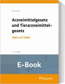 Arzneimittelgesetz und Tierarzneimittelgesetz (E-Book) (eBook, PDF)