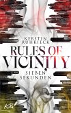 Rules of Vicinity - Sieben Sekunden (eBook, ePUB)