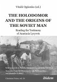The Holodomor and the Origins of the Soviet Man (eBook, ePUB)