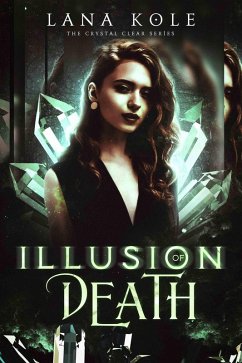 Cover Illusion of Death (Crystal Clear Series, #2) (eBook, ePUB)
