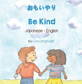 Be Kind (Japanese-English) (eBook, ePUB)