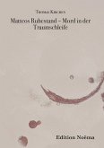 Matteos Ruhestand - Mord in der Traumschleife (eBook, ePUB)