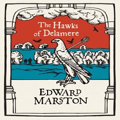 The Hawks of Delamere (MP3-Download) - Marston, Edward