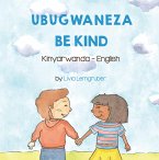 Be Kind (Kinyarwanda-English) (eBook, ePUB)