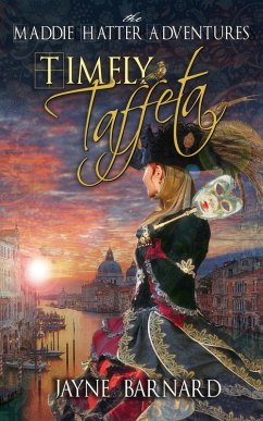 Cover Timely Taffeta (The Maddie Hatter Adventures, #3) (eBook, ePUB)
