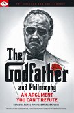 The Godfather and Philosophy (eBook, ePUB)