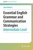 Essential English Grammar and Communication Strategies (eBook, PDF)
