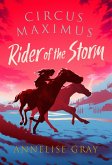 Circus Maximus: Rider of the Storm (eBook, ePUB)