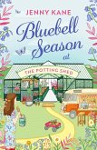 Bluebell Season at The Potting Shed (eBook, ePUB)