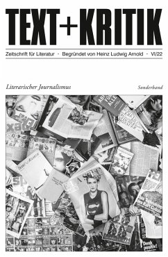 TEXT + KRITIK Sonderband - Literarischer Journalismus (eBook, PDF)