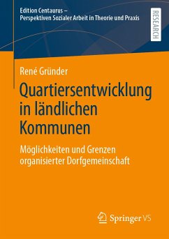 Quartiersentwicklung in ländlichen Kommunen (eBook, PDF) - Gründer, René