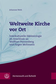 Weltweite Kirche vor Ort (eBook, PDF) - Weth, Johannes