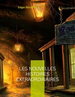 Les Nouvelles histoires extraordinaires (eBook, ePUB) - Poe, Edgar Allan