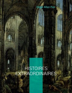Histoires extraordinaires (eBook, ePUB) - Poe, Edgar Allan