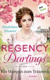 Ein Marquis zum Träumen / Regency Darlings Bd.4 (eBook, ePUB)