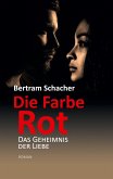 Die Farbe Rot (eBook, ePUB)