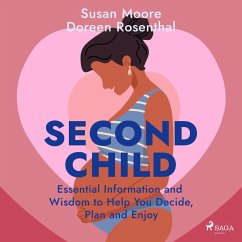 Cover Second Child: Essential Information and Wisdom to Help You Decide, Plan and Enjoy (MP3-Download)
