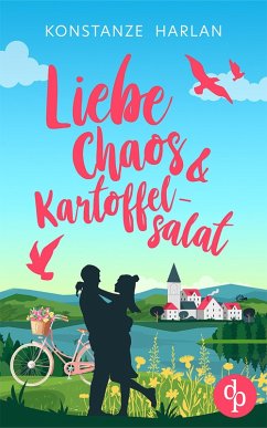 Liebe, Chaos & Kartoffelsalat (eBook, ePUB) - Harlan, Konstanze