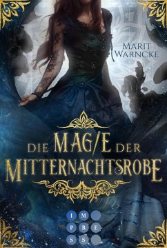 Die Magie der Mitternachtsrobe / Woven Magic Bd.1 (eBook, ePUB) - Warncke, Marit