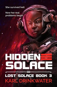 Hidden Solace (Lost Solace, #3) (eBook, ePUB) - Drinkwater, Karl