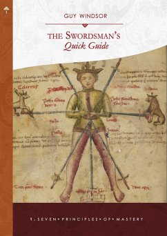 The Seven Principles of Mastery (The Swordsman's Quick Guide, #1) (eBook, ePUB) - Windsor, Guy