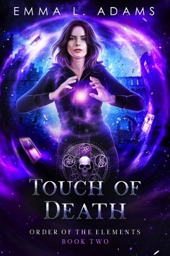 Cover Touch of Death (Order of the Elements, #2) (eBook, ePUB)