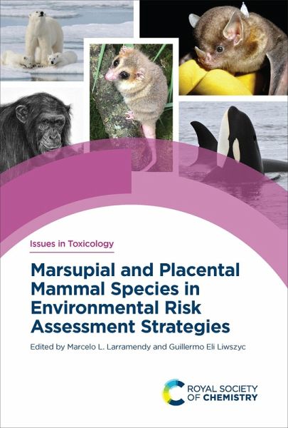 Marsupial and Placental Mammal Species in Environmental Risk Assessment Strategies (eBook, ePUB) Marsupial and Placental Mammal Species in Environmental Risk Assessment Strategies (eBook, ePUB)