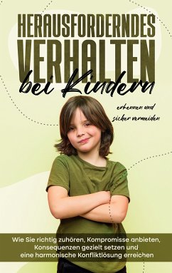 Herausforderndes Verhalten bei Kindern erkennen und sicher vermeiden (eBook, ePUB) - Mertens, Sebastian