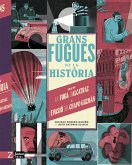 Grans fugues de la història (fixed-layout eBook, ePUB)