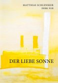 Der Liebe Sonne (eBook, ePUB)