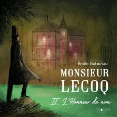 Monsieur Lecoq II (MP3-Download) - Gaboriau, Émile