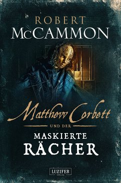 MATTHEW CORBETT und der maskierte Rächer (eBook, ePUB) - McCammon, Robert