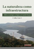 La naturaleza como infraestructura (eBook, ePUB)