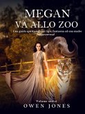 Megan Va allo Zoo (La serie della sensitiva Megan, #16) (eBook, ePUB) Megan Va allo Zoo (La serie della sensitiva Megan, #16) (eBook, ePUB)