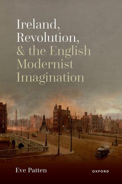 Cover Ireland, Revolution, and the English Modernist Imagination (eBook, PDF)