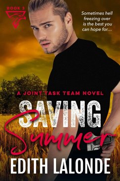 Saving Summer (The Joint Task Team Series, #3) (eBook, ePUB) - Lalonde, Edith